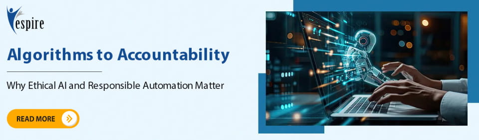 From algorithms to accountability why ethical ai and responsible automation matter B
