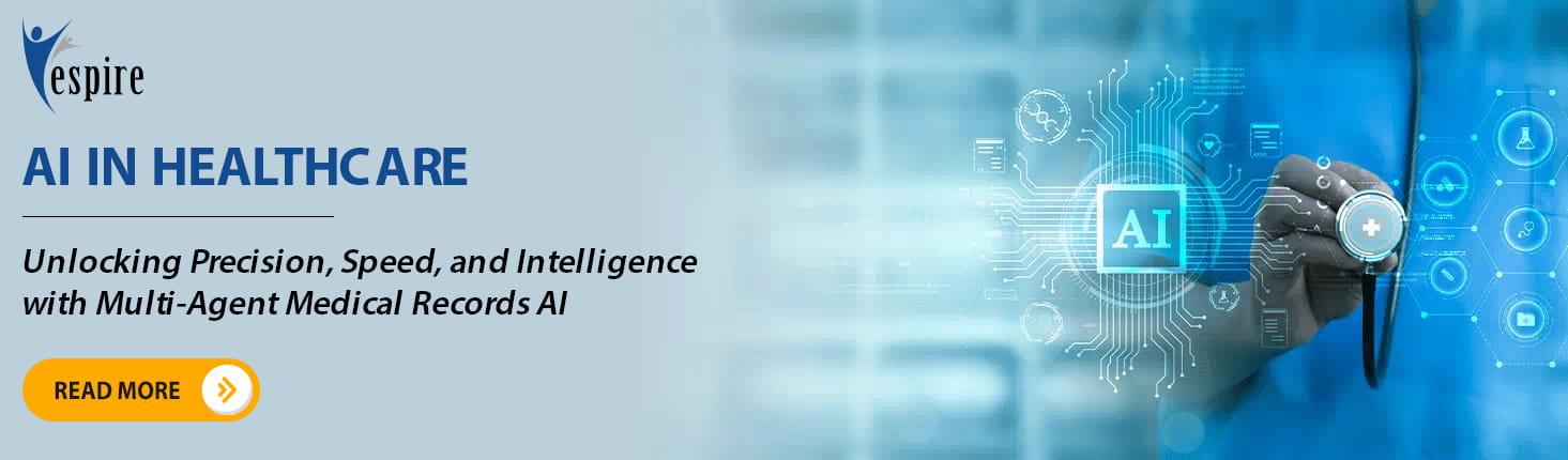 AI in healthcare unlocking precision speed and intelligence with multi agent medical records AI