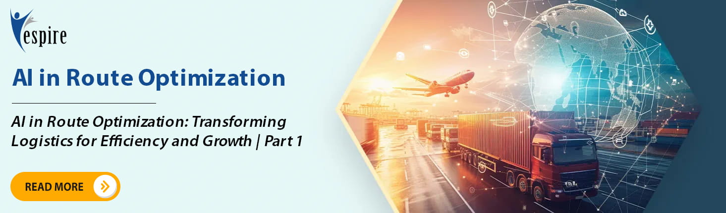 AI in route optimization transforming logistics for efficiency and growth P2 Blog
