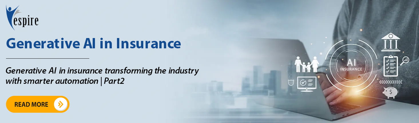Generative AI in insurance transforming the industry with smarter automation Part2 Blog