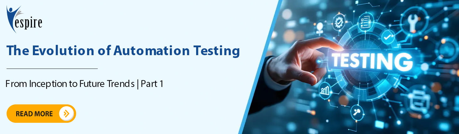 The evolution of automation testing from inception to future trends Part1 B
